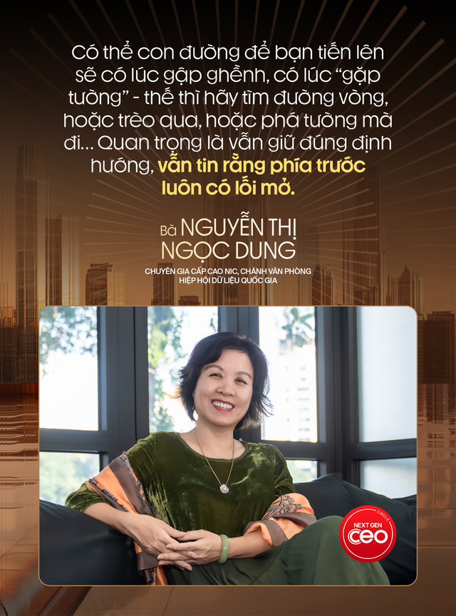 Chuyên gia cấp cao NIC, Chánh Văn phòng Hiệp hội Dữ liệu Quốc gia nhắn CEO thế hệ tiếp nối: Con đường bạn đi có lúc gập ghềnh, có lúc ‘gặp tường’, vậy hãy tìm đường vòng, trèo qua hoặc phá tường đi! - Ảnh 11.