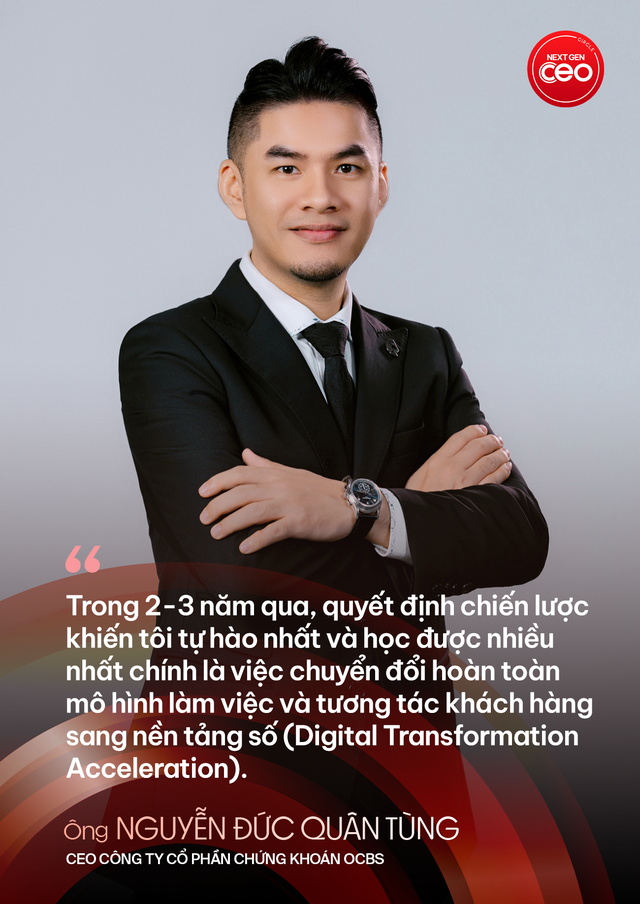 Khi chứng khoán bước vào cuộc chơi mới: CEO OCBS Nguyễn Đức Quân Tùng bật mí mô hình vận hành số và triết lý lãnh đạo chính trực - Ảnh 2.