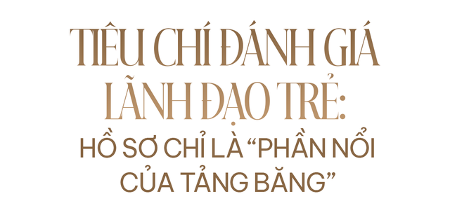 Nhìn thần thái - Chạm tầm lãnh đạo: Chủ tịch Alphanam Nguyễn Tuấn Hải tiết lộ bí quyết “nhìn người” trong xây dựng đội ngũ kế thừa - Ảnh 4.