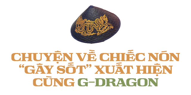 Nữ CEO kể chuyện hậu trường đưa chiếc nón cỏ bàng Huế đến với “ông hoàng K-Pop” G-Dragon: 5 năm âm thầm định vị một thương hiệu thủ công có gu giữa thời đại công nghiệp hóa - Ảnh 1.