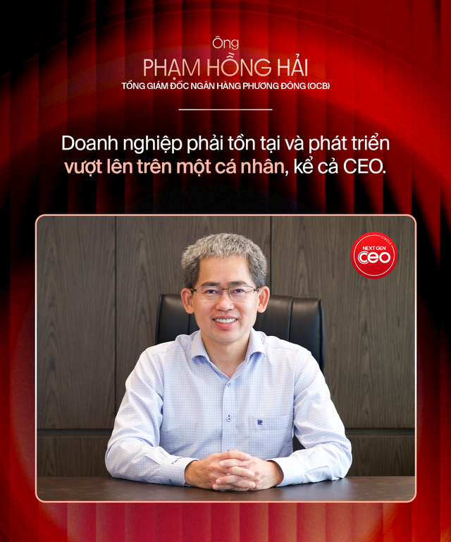 CEO Phạm Hồng Hải chia sẻ triết lý lãnh đạo trong ngành tài chính tại OCB - Ảnh 5. CEO Phạm Hồng Hải chia sẻ triết lý lãnh đạo trong ngành tài chính tại OCB - Ảnh 5.