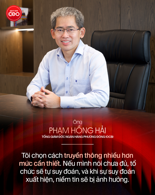 CEO Phạm Hồng Hải chia sẻ triết lý lãnh đạo trong ngành tài chính tại OCB - Ảnh 6. CEO Phạm Hồng Hải chia sẻ triết lý lãnh đạo trong ngành tài chính tại OCB - Ảnh 6.