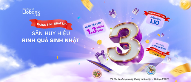 Mừng Liobank “lên 3”, mở ra loạt trải nghiệm và ưu đãi hấp dẫn - Ảnh 1.