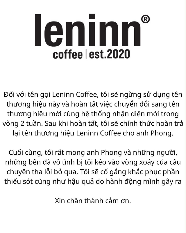 Vụ Leninn Coffee bị founder "từ mặt" đã ngã ngũ: Phía bị tố xin lỗi công khai, tuyên bố trả lại tên thương hiệu trong 2 tuần - Ảnh 3.