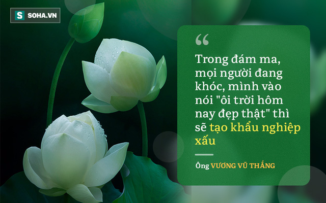 Ông Vương Vũ Thắng: Sức sát thương của khẩu nghiệp xấu rất lớn. Sếp mắng quân, chồng mắng vợ, mẹ mắng con: Nghĩ thật kỹ trước khi mở lời! - Ảnh 1. Ông Vương Vũ Thắng: Sức sát thương của khẩu nghiệp xấu rất lớn. Sếp mắng quân, chồng mắng vợ, mẹ mắng con: Nghĩ thật kỹ trước khi mở lời! - Ảnh 1.