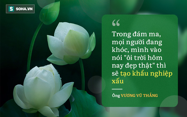 Ông Vương Vũ Thắng: Sức sát thương của khẩu nghiệp xấu rất lớn. Sếp mắng quân, chồng mắng vợ, mẹ mắng con: Nghĩ thật kỹ trước khi mở lời! - Ảnh 1.