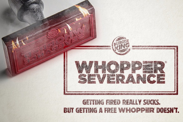 Burger King tặng miễn phí bánh burger bò Whopper cho những nhân viên bị đuổi việc - Ảnh 1.