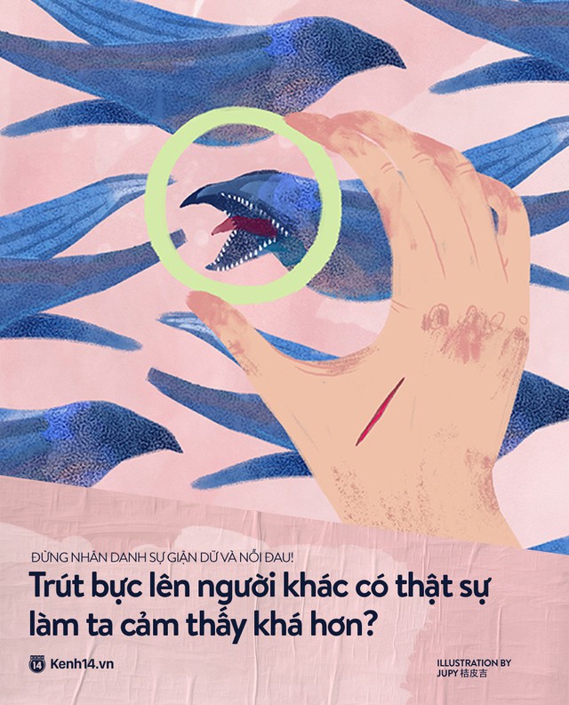 Đừng nhân danh sự giận dữ và nỗi đau để làm tổn thương người khác! - Ảnh 3. Đừng nhân danh sự giận dữ và nỗi đau để làm tổn thương người khác! - Ảnh 3.