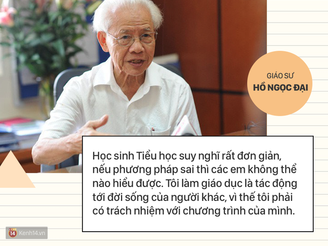 Những phát ngôn ấn tượng của GS Hồ Ngọc Đại: Làm giáo dục thì xin khẳng định không ai giỏi hơn tôi! - Ảnh 1.