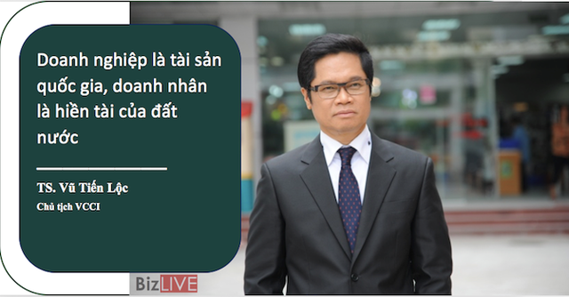 TS. Vũ Tiến Lộc: “Doanh nghiệp là tài sản quốc gia, doanh nhân là hiền tài của đất nước” - Ảnh 1.