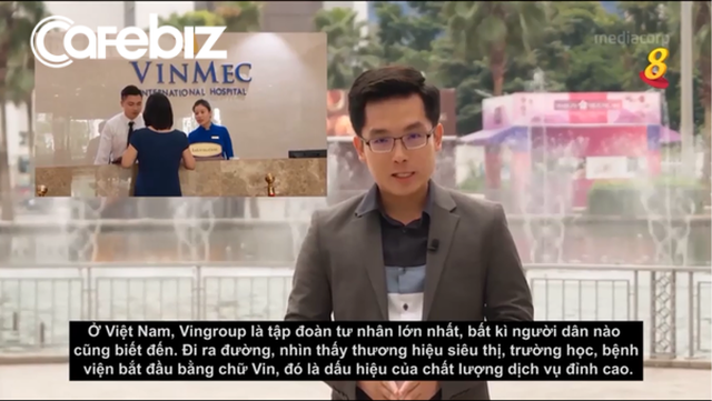 Đài truyền hình Singapore ví Vingroup là Samsung của Việt Nam, khi ra đường thấy siêu thị, bệnh viện, trường học bắt đầu bằng chữ Vin, đó là dấu hiệu của dịch vụ đẳng cấp - Ảnh 1.
