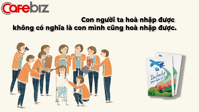 Cha mẹ Việt ngộ nhận về chuyện cho con đi du học: Nước ngoài phải hơn nước trong, đảm bảo tương lai sau này chắc chắn thành công, lương cao  - Ảnh 1.