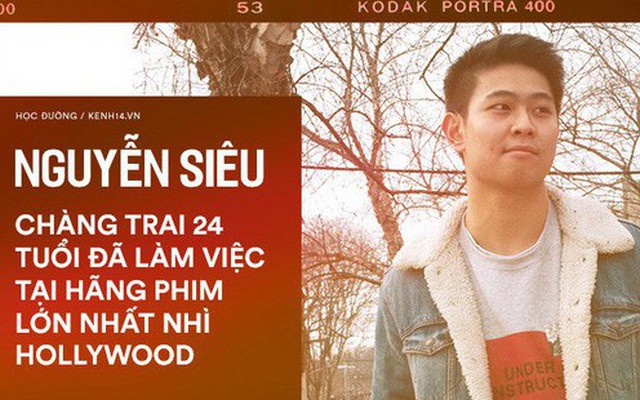 Chàng trai Việt làm việc tại hãng phim Hollywood: Chàng trai Việt làm việc tại hãng phim Hollywood: