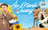 Founder & CEO chuỗi homestay có tiếng tiết lộ bí quyết mở rộng 9 cơ sở chỉ sau 3 năm: Tài chính dồi dào thôi là chưa đủ, trình độ của người đứng đầu cũng cần phải nâng cấp!