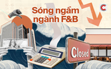 Sóng ngầm ngành F&B: Chi phí mặt bằng “ăn” hết lợi nhuận, nhiều chuỗi lớn dẹp tiệm