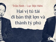 Tốt nghiệp Đại học Bắc Kinh danh giá, 2 vị tú tài bị cười chê vì đi bán thịt lợn giờ đã trở thành tỷ phú Tốt nghiệp Đại học Bắc Kinh danh giá, 2 vị tú tài bị cười chê vì đi bán thịt lợn giờ đã trở thành tỷ phú