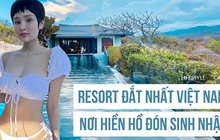 Có gì trong resort đắt nhất Việt Nam, nơi Hiền Hồ vừa đón sinh nhật hoành tráng: Cực kỳ riêng tư, không phải ai cũng chạm tới được