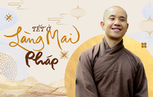 Trụ trì Làng Mai kể chuyện Tết Việt nơi xứ người và hành trình thành người tu hạnh phúc