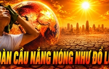 Mùa hè “đổ lửa” trên toàn cầu: 26 người chết ở Nam Á, châu Âu thiệt hại hàng chục tỷ euro vì nắng nóng bất thường