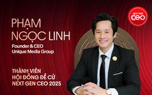 CEO Unique Media Group Phạm Ngọc Linh: Trong thời đại có thể nổi nhanh, phải giữ cốt lõi để không bị cuốn vào hào nhoáng bề ngoài