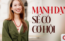 Ngân Trương - Từ cô sinh viên ‘tốt nghiệp vẫn chưa biết gì’ đến quản lý tại tập đoàn thuộc Fortune 500: ‘Tôi từng  bay sang Philippines chỉ để hỏi sếp có nhận mình hay không?’