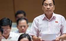 ĐBQH: Doanh nghiệp Nhà nước có được đầu tư bất động sản, chứng khoán?