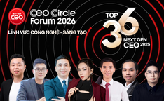 Vinh danh Top 36 Next Gen CEO 2025 khối Công nghệ – Sáng tạo: Chân dung những nhà lãnh đạo dám đổi mới, dám chịu trách nhiệm