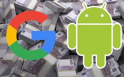 Google không cần thu phí sử dụng Android nhưng vẫn kiếm được hàng tỷ USD từ người dùng Android như thế nào?