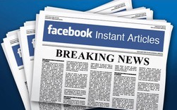 Facebook bắt đầu trả tiền cho báo chí để chia sẻ tin tức lên mạng Facebook bắt đầu trả tiền cho báo chí để chia sẻ tin tức lên mạng