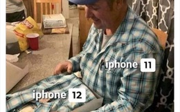 Loạt ảnh chế 'khó đỡ' về iPhone 12