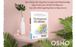 Trò chuyện với vĩ nhân – Tại sao nói tình yêu thương ấm áp, chứ không phải tình yêu thương lạnh lẽo?