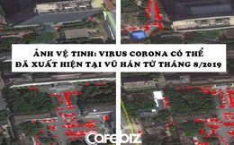 Ngồi đếm ô tô và từ khóa 'tiêu chảy' trên Baidu, các nhà khoa học phát hiện virus corona có thể đã xuất hiện ở Vũ Hán từ tháng 8/2019!