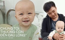 Em bé 14 tháng tuổi mang trong mình 2 loại ung thư: "Chừng nào còn được nhìn thấy nụ cười của con, chúng tôi còn cố gắng"