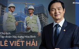 Cuộc "truyền ngôi" và niềm tin nhà thầu Việt Nam sẽ thay thế Trung Quốc của Chủ tịch Tập đoàn Xây dựng Hòa Bình
