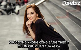 Hoa hậu Mai Phương Thúy: Cuộc sống không bao giờ công bằng theo ý muốn chủ quan của ai cả, nhưng nó lại công bằng theo lý lẽ của riêng nó