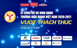 Sắp diễn ra Lễ công bố và vinh danh Thương hiệu mạnh Việt Nam 2020-2021