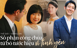 Số phận các Công chúa Nhật từ bỏ tước hiệu vì tình yêu: Người hạnh phúc viên mãn, người ngậm ngùi tủi hổ nhưng chẳng còn đường trở về