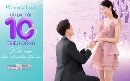Wedding Land ưu đãi cực hot mùa cưới 2021