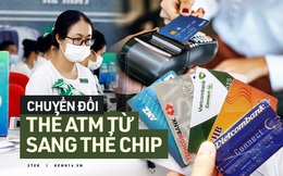 Cách chuyển đổi thẻ từ ATM sang thẻ chip chỉ trong "một nốt nhạc"