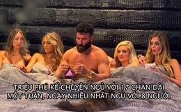 Triệu phú nổi tiếng gây sốc khi kể chuyện ngủ với 17 chân dài/tuần rồi ‘thay mới’ toàn bộ, có bạn gái vẫn qua lại với nhiều người cùng lúc