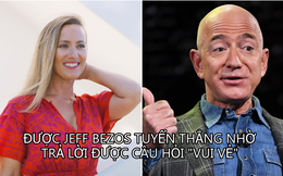Trả lời được câu hỏi phỏng vấn 'Có bao nhiêu ô cửa kính trong thành phố', cô gái được Jeff Bezos nhận ngay lập tức