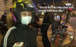 Chân dung "nữ quái" tham gia nhóm đua xe bị bắt trên cầu Nhật Tân với phát biểu trên VTV: "Em lên cầu chơi thôi, em có biết đua đâu!"