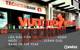 Techcombank trở thành ngân hàng tư nhân đầu tiên được vinh danh 'Bank of the year'