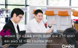Hỏi chuyện Phó Chủ tịch "kỳ lân" thứ 4 của Việt Nam: MoMo có gì mà được định giá 2 tỷ USD? Khi nào sẽ tính chuyện IPO?