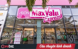 AEON ra mắt chuỗi siêu thị nhỏ MaxValu, mở đồng loạt 4 cửa hàng ở miền Bắc, diện tích từ 300-500m2