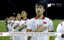 Next Sport: "Từ hôm nay, khán giả sẽ được hưởng thụ trọn vẹn, toàn bộ phần nghi lễ bao gồm Quốc ca trước mỗi trận đấu của đội tuyển Việt Nam trên mọi nền tảng phát sóng"