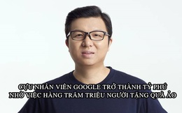 Bỏ việc lương cao, 8 năm sau cựu nhân viên Google thành tỷ phú đôla điều hành đế chế trị giá 61 tỷ USD