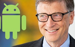 Bill Gates thích dùng Android hơn iPhone