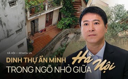 Chuyện ít người biết về căn biệt thự cổ 110 năm tuổi ở Hà Nội, có cả "sàn nhảy đầm" cho giới thượng lưu