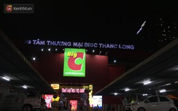 Hà Nội: Tạm đóng cửa Big C Thăng Long, phun khử khuẩn ngay trong đêm do liên quan ca Covid-19